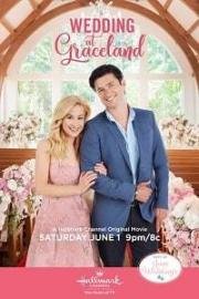 Свадьба в Грейсленде (Wedding at Graceland) 2019