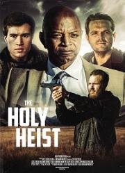 Святые воры (The Holy Heist) 2020
