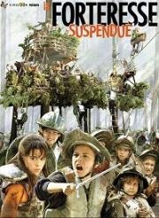 Тайная крепость (Скрытая крепость) (La Forteresse suspendue (The Hidden Fortress)) 2001