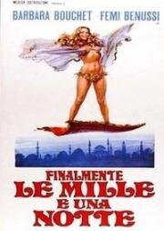 Тысяча и одна ночь удовольствий (Finalmente le mille e una notte) 1972
