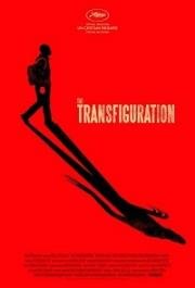 Трансфигурация (The Transfiguration) 2016