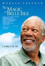 Третий акт (The Magic of Belle Isle) 2012