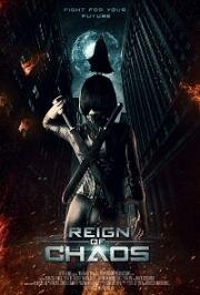 Царство Хаоса (Reign of Chaos) 2022