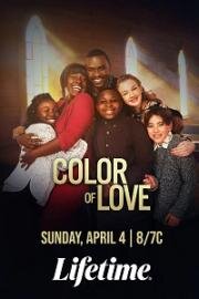 Цвет любви (Color of Love (A Cor do Amor)) 2021