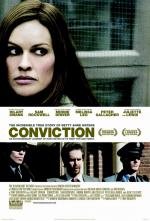 Приговор (Conviction) 2010