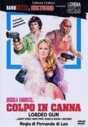 Удар в тростнике (Патрон в стволе, Выстрел в тростнике) (Colpo in canna (Loaded Guns)) 1975