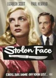 Украденное лицо (Stolen Face) 1952