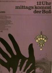 В 12 часов придет босс (12 Uhr mittags kommt der Boss) 1968