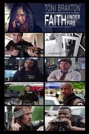 Вера под прицелом (Faith Under Fire) 2018
