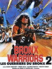 Воины Бронкса 2: Побег из Бронкса (Fuga dal Bronx) 1983