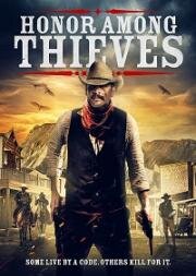 Воровская честь (Honor Among Thieves) 2021