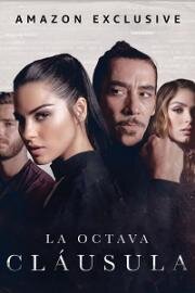 Восьмой пункт (La Octava Cláusula (The Deal)) 2022