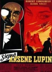 Возвращение Арсена Люпена (Подписано: Арсен Люпен) (Signé Arsène Lupin (Signe Arsene Lupin)) 1959