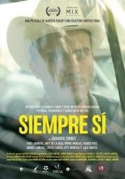Все время да (Siempre Sí) 2019