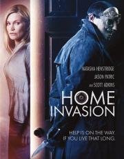 Взлом (Home Invasion) 2016