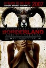 За гранью страха (Borderland) 2007