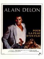 За шкуру полицейского (Pour la peau d'un flic) 1981