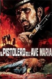 Забытый стрелок (Il pistolero dell'Ave Maria) 1969