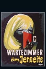 Зал ожидания на небеса (Зал ожидания в загробный мир) (Wartezimmer zum Jenseits (Mark of the Tortoise)) 1964