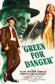 Зеленый значит опасность (Green for Danger) 1946