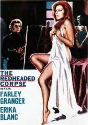 Жар обжигающей кожи (La rossa dalla pelle che scotta (The Red Headed Corpse)) 1972