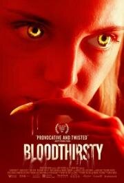 Жажда крови (Bloodthirsty) 2020