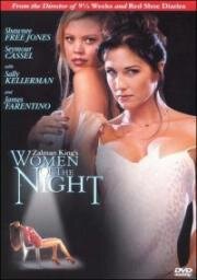 Женщины ночи (Women of The Night) 2001