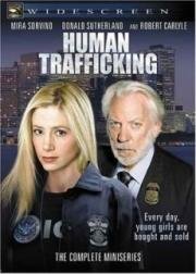 Живой товар (Human Trafficking) 2005