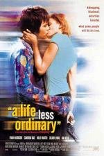 Жизнь хуже обычной (A Life Less Ordinary) 1997