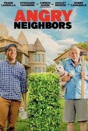 Злые соседи (Angry Neighbors) 2022