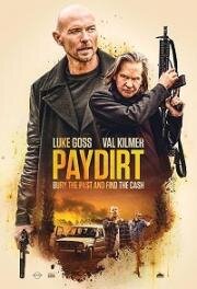 Золотая жила (Paydirt) 2020