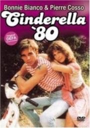 Золушка 80 (Cenerentola '80) 1984