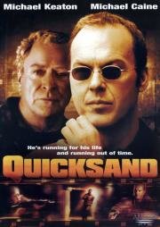 Зыбучие пески (Quicksand) 2003