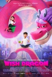 Волшебный дракон (Wish Dragon) 2021