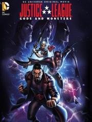 Лига справедливости: Боги и монстры (Justice League: Gods and Monsters) 2015