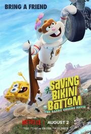 Спасти Бикини-Боттом: Фильм Сэнди Чикс (Saving Bikini Bottom: The Sandy Cheeks Movie) 2024